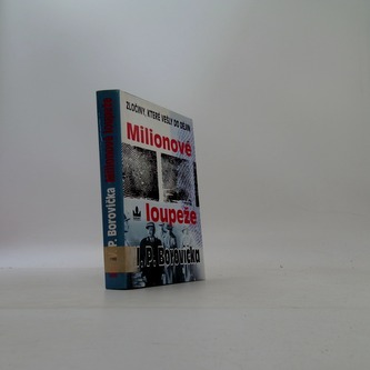 Milionové loupeže