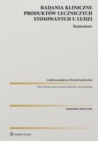 Badania kliniczne produktów leczniczych...
