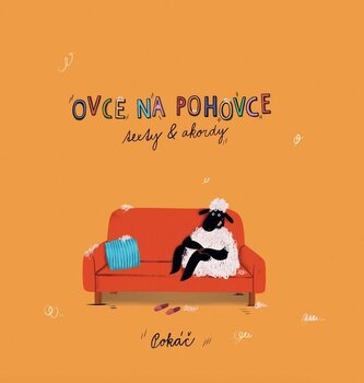 Ovce na pohovce - Texty a akordy