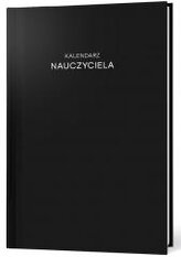 Kalendarz nauczyciela. Książkowy planer terminarz