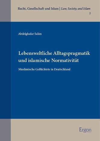 Lebensweltliche Alltagspragmatik und islamische Normativität