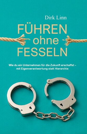 Führen ohne Fesseln