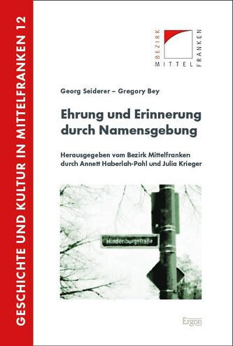Ehrung und Erinnerung durch Namensgebung