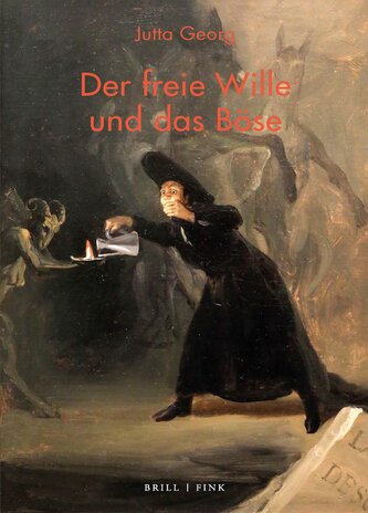 Der freie Wille und das Böse