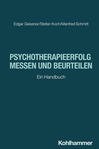 Psychotherapieerfolg messen und beurteilen