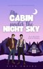 My Cabin under the Night Sky