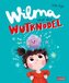Wilma und der Wutknödel
