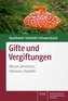 Gifte und Vergiftungen