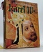 Karel IV. Život a dílo (1316 - 1378)