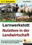Lernwerkstatt Nutztiere in der Landwirtschaft / Sekundarstufe