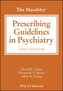 The Maudsley Prescribing Guidelines in Psychiatry