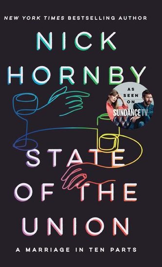 State of the Union: A Marriage in Ten Parts
