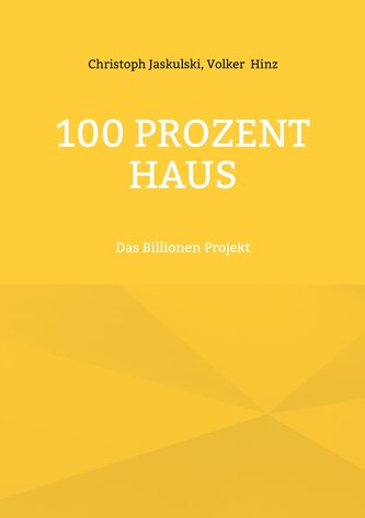 100 Prozent Haus