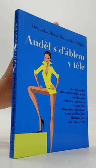 Anděl s ďablem v těle