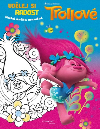 Trollové - Udělej si radost