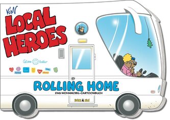 Local Heroes / Rolling Home
