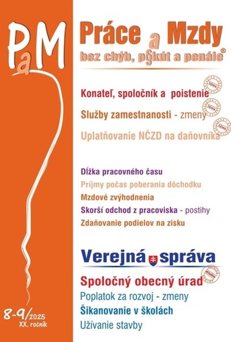 Práce a Mzdy, bez chýb, p§ kút a penále 8-9/2025