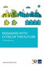 Engaging with Cities of the Future: A Perspective
