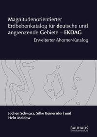 Magnitudenorientierter Erdbebenkatalog für deutsche und angrenzende Gebiete - EKDAG