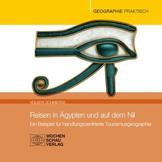 Reisen in Ägypten und auf dem Nil