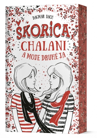 Škorica, chalani a moje druhé ja Škorica, chalani a moje druhé ja