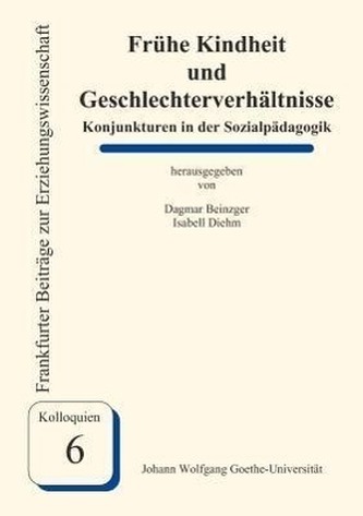 Frühe Kindheit und Geschlechterverhältnisse