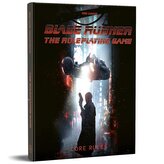 Blade Runner RPG Core Rulebook