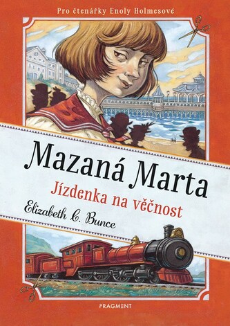 Mazaná Marta – Jízdenka na věčnost Mazaná Marta – Jízdenka na věčnost