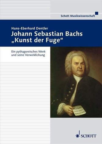 Johann Sebastian Bachs \"Kunst der Fuge\"