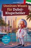 Unnützes Wissen für Dubai-Klugscheißer