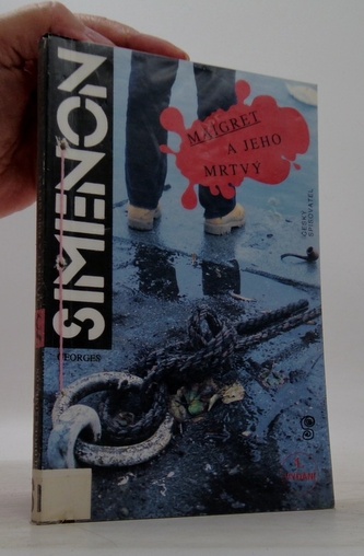 Maigret a jeho mrtvý