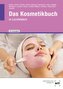 eBook inside: Buch und eBook Das Kosmetikbuch
