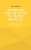 Theodosios von Bithynien: Tag, Nacht, Ortslage