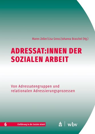 Adressat:innen der Sozialen Arbeit