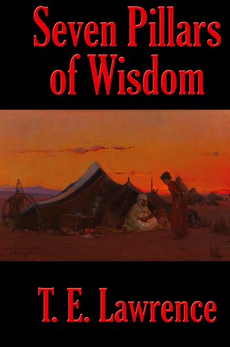 Seven Pillars of Wisdom