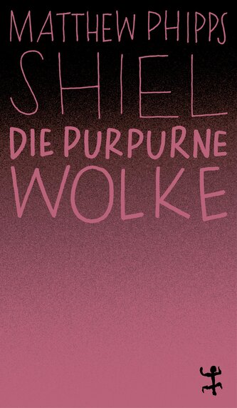 Die purpurne Wolke
