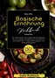 Das XXL Basische Ernährung Kochbuch