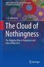 The Cloud of Nothingness
