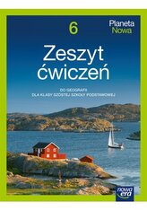Planeta nowa. Szkoła podstawowa klasa 6. Zeszyt ćwiczeń. Nowa edycja 2025-2027