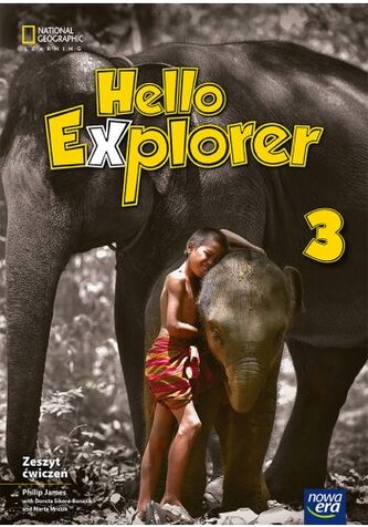 Hello Explorer. Język angielski. Szkoła podstawowa klasa 3. Zeszyt ćwiczeń. Nowa edycja 2025-2027