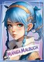 Manga Malbuch für Mädchen ab 8 Jahren mit 52 Ausmalbildern