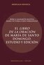 El Libro de la oración de María de Santo Domingo : estudio y edición