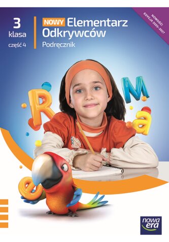Nowy Elementarz Odkrywców. Szkoła Podstawowa klasa 3 cz. 4. Podręcznik. Edukacja polonistyczna, przy