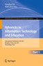 Advances in Information Technology and Education