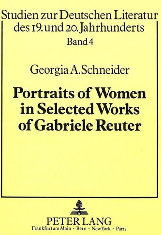 Portraits of Women in Selected Works of Gabriele Reuter