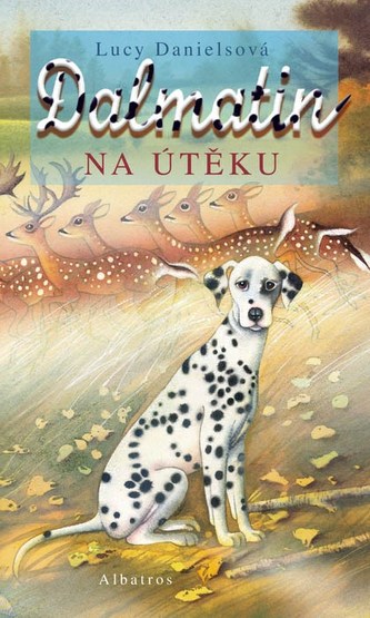 Dalmatin na útěku