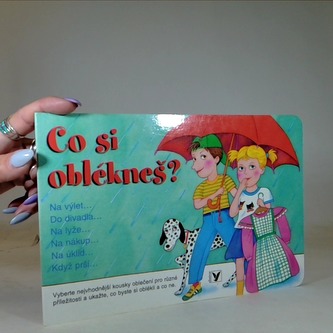 Co si oblékneš?