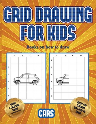 Books on how to draw (Learn to draw cars): This book teaches kids how to draw cars using grids