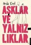 Asklar ve Yalnizliklar
