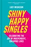 Shiny Happy Singles